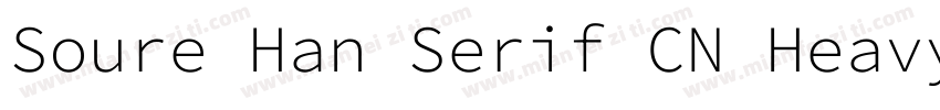 Soure Han Serif CN Heavy字体转换